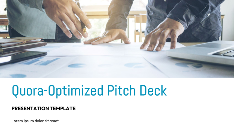 Quora-Optimized Pitch Deck Presentation Template Design